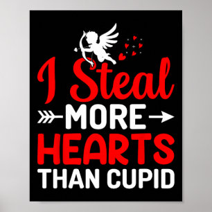 Póster Robo más corazones que Cupido
