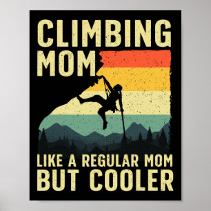 Póster Roca Genial Escalada Para Mujeres Mamá Montaña Int