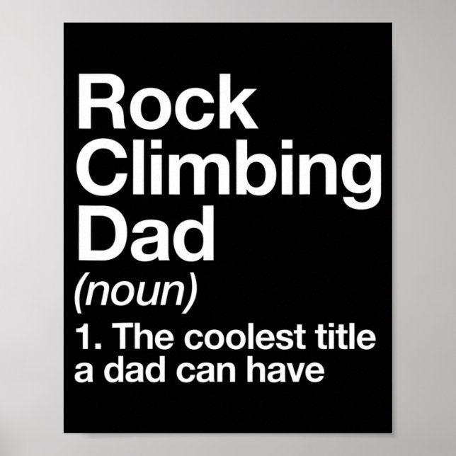 Póster Rock Climbing Dad Definition Fun Sports (Frente)