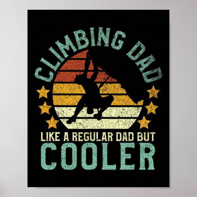 Póster Rock Climbing Dad Mountain Climber Funny Father's  (Frente)
