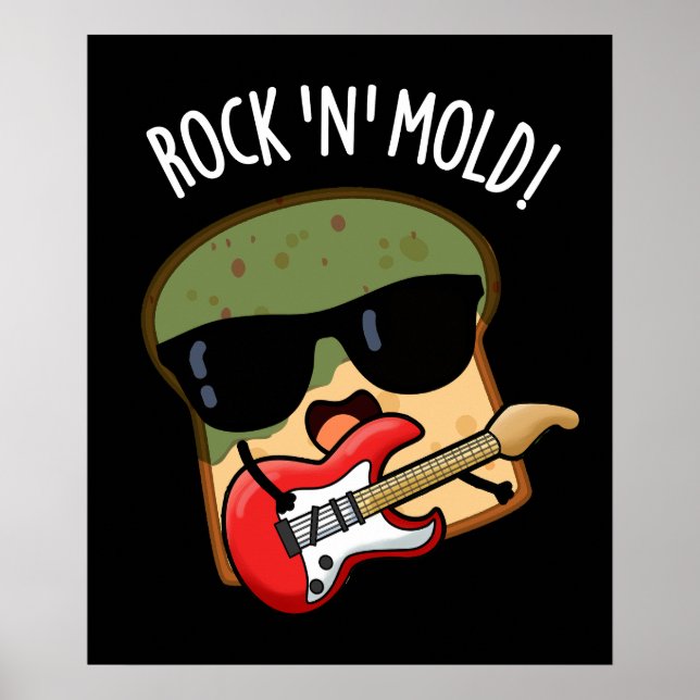 Póster Rock n Mold Funny Bread Pun Dark BG (Frente)