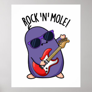 Póster Rock N Mole Funny Animal Pun
