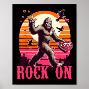 Póster Rock On Bigfoot Sasquatch Yeti Día de San Valentín