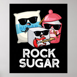 Póster Rock Sugar Funny Food Pun Dark BG