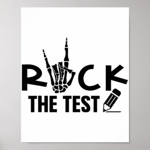 Póster Rock The Test Day Exam For Teacher Student