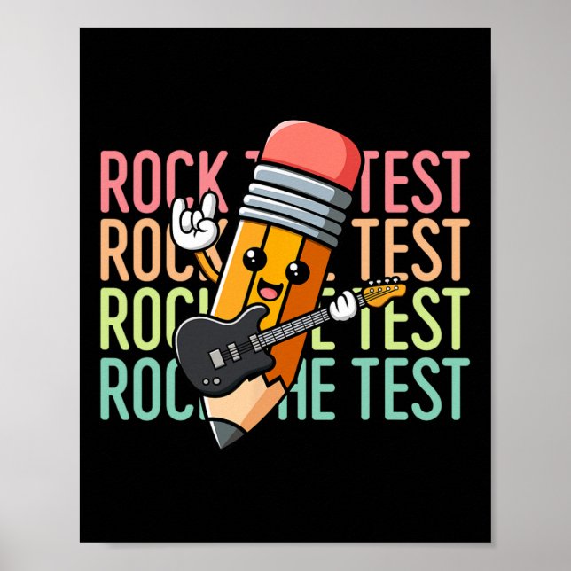 Póster Rock The Test Day Teacher Testing Day Motivational (Frente)