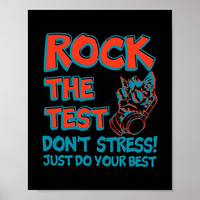 Póster Rock The Test No Stress Haz tu mejor gato (Frente)