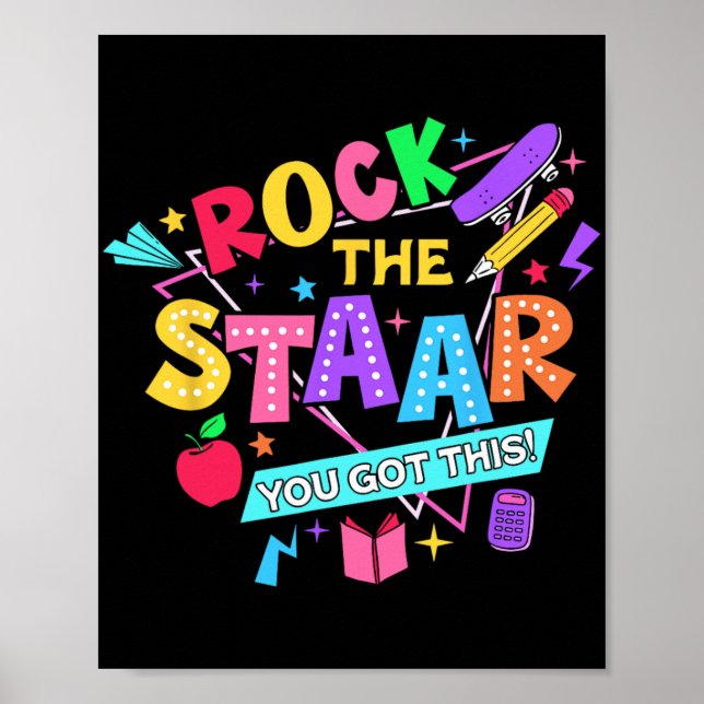Póster Rock The Test You Got This Test Day Teachers Stude (Frente)