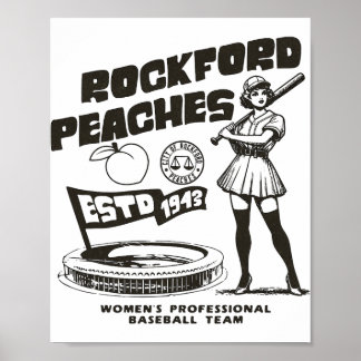 Póster Rockford Peaches Women's Bysebyll Team 1943 - 