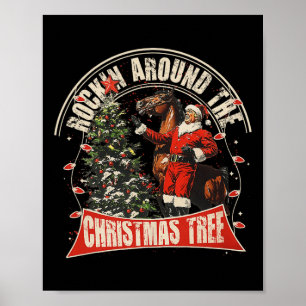 Póster Rockin' alrededor de los Navidades Cowboy Funny Tr