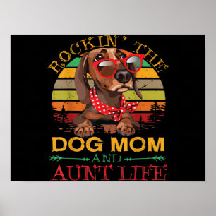 Póster Rocking The Dog Mom Tía Life Gift For Tía