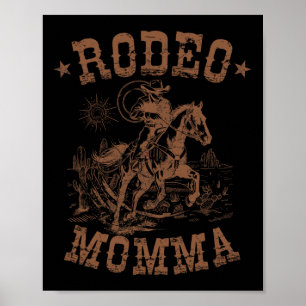 Póster Rodeo Momma Western Cowboy Family coincidiendo con