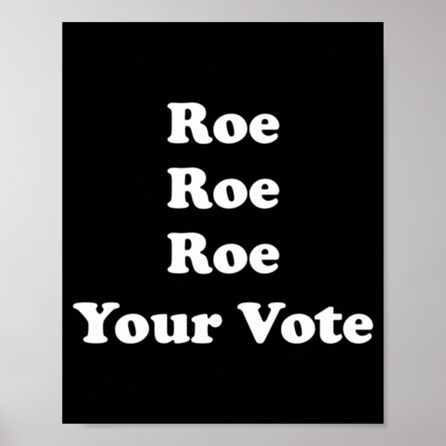 Póster Roe Roe Roe Su Voto 48 (Frente)