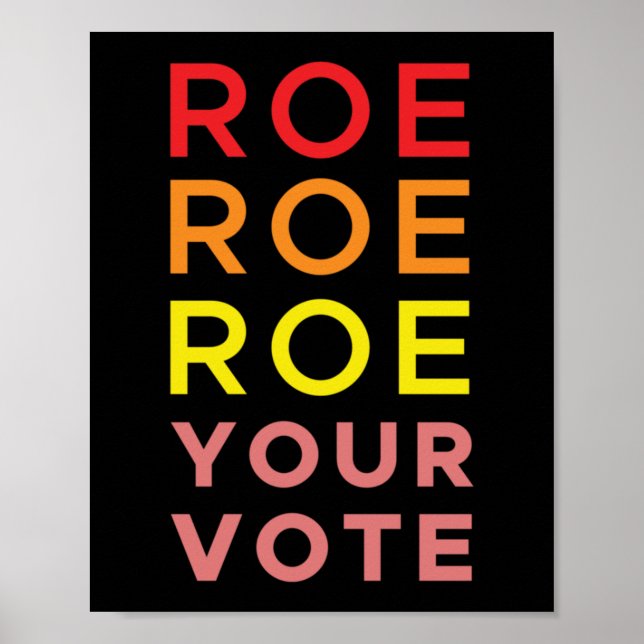 Póster Roe Roe Roe Su Voto 6 (Frente)