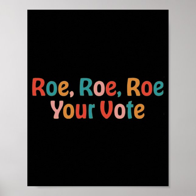 Póster Roe Roe Roe Su Voto 88 (Frente)