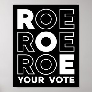 PÓSTER ROE ROE ROE TU VOTO 52