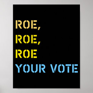 Póster roe roe roe tu voto 59