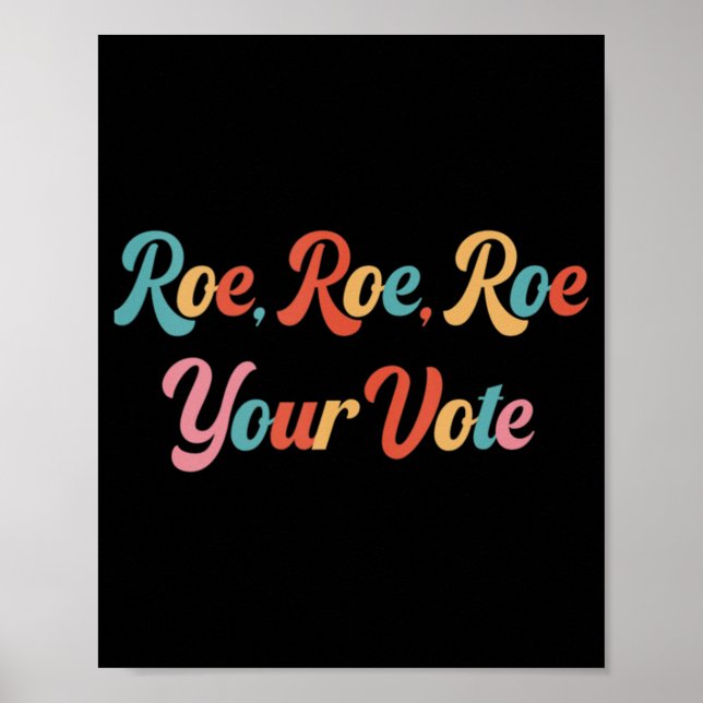 Póster roe roe roe tu voto 75 (Frente)