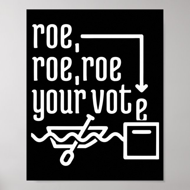 PÓSTER ROE ROE ROE TU VOTO 777 (Frente)