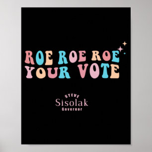 Póster Roe Roe Tu Voto Steve Sisolak Gobernador