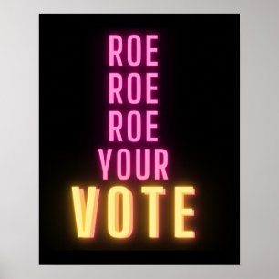 Póster Roe su voto Neón Rosa