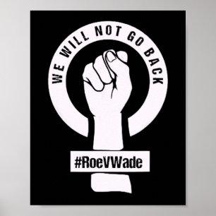 Póster roe v wade no volveremos