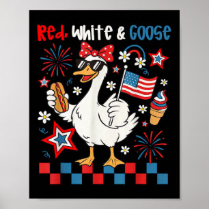 Póster Rojo Blanco Y Ganso 4 De Julio Ganso Patriótico Wo