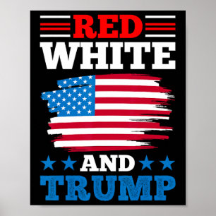 Póster Rojo Blanco Y Trump - Bandera Americana Republican