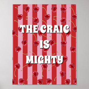 Póster Rojo y rosa irlandés The craic is mighty