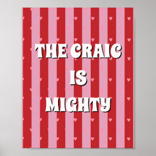 Póster Rojo y rosa irlandés The craic is mighty