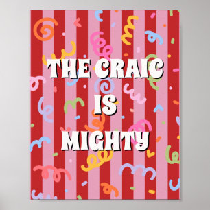Póster Rojo y rosa irlandés The craic is mighty