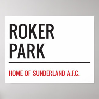 Póster Roker Park Stadium Street Sign