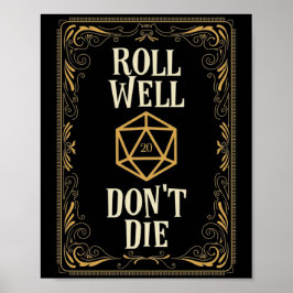 Póster Roll Well No Morir Dados Críticos D20