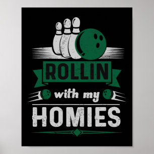 Póster Rollin con mi boliche retro de casa 1