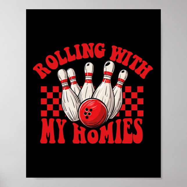 Póster Rollin Con Mis Casas Retro Bowling Funny Bowling (Frente)