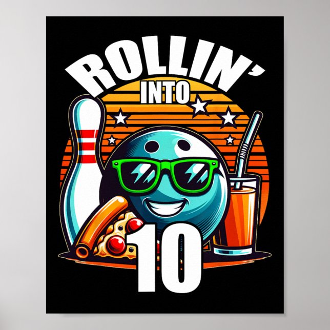 Póster Rollin en 10 Bowling Birthday Party 10th Birthda (Frente)