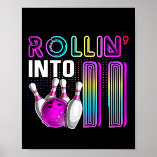 Póster Rollin en 11 Bowling Birthday Party 11th Birthda