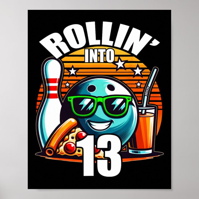 Póster Rollin en 13 Bowling Birthday Party 13th Birthda (Frente)