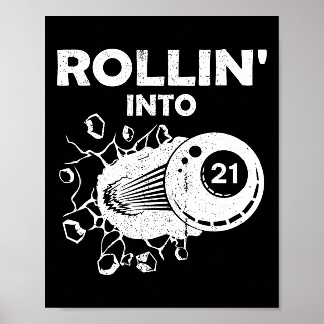 Póster Rollin en 21 billones de dólares Bil de cumpleaños (Frente)