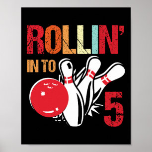 Póster Rollin en 5 Bowling Birthday Party 5º cumpleaños