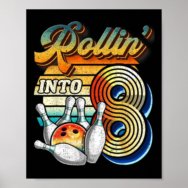 Póster Rollin en 8 Bowling Birthday Party 8º cumpleaños (Frente)