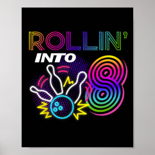 Póster Rollin en Fiesta de bolos de Cumpleaños de 8 años 