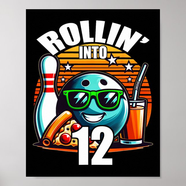 Póster Rollin Into 12 Bowling Birthday Party 12th Birthda (Frente)