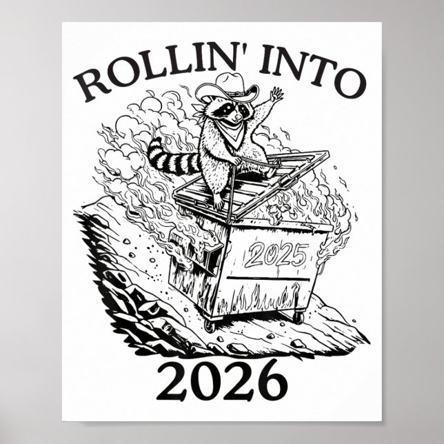 Póster Rollin’ Into 2026 Dumpster Fire New Year Party Fun (Frente)