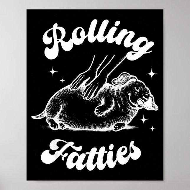 Póster Rolling Fatties Dog Dachshund Weed Wiener Dog Love (Frente)