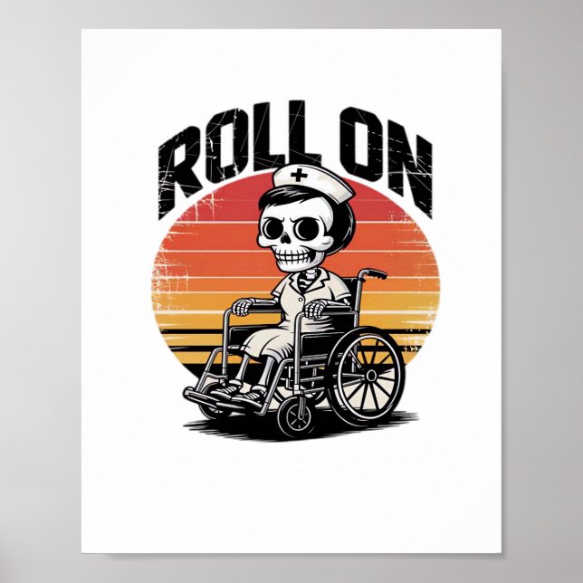 Póster Rollo En Enfermera De Esqueleto - Humor Oscuro Vib (Frente)