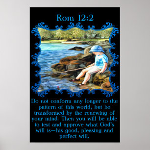 Póster Rom 12:2 Niño pescando en el río.