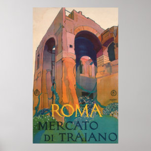 Póster Roma Mercato Di Traiano, ruinas viejas, viajes a I
