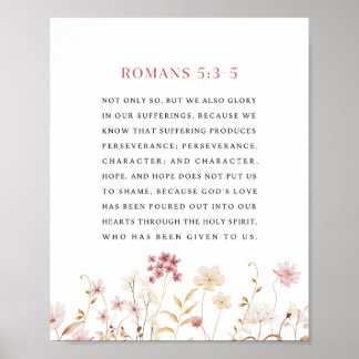 Póster Romans 5:3-5 Floral Bible Verse