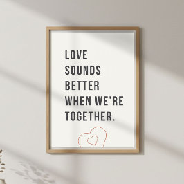 Póster Romantic Music Quote. Couple Wall Art.